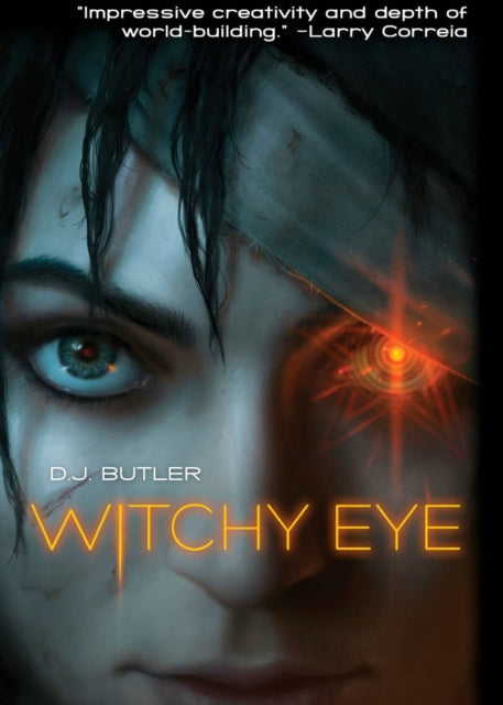 Book cover of: Witchy Eye. By: D. J. Butler