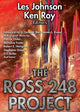 Book cover of: Ross 248 Project. By: Les Johnson
