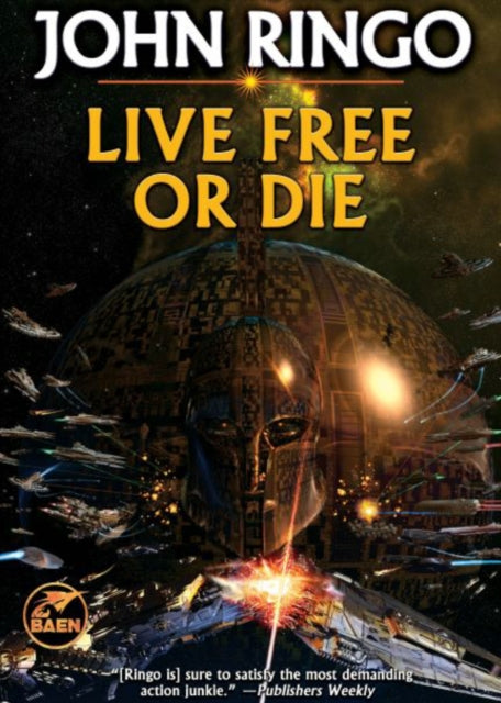 Book cover of: Live Free or Die. By: John Ringo