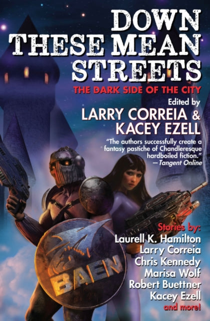 Book cover of: Down These Mean Streets. By: Larry Correia