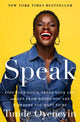Book cover of: Speak. By: Tunde Oyeneyin