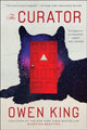 Book cover of: Curator. By: Owen King