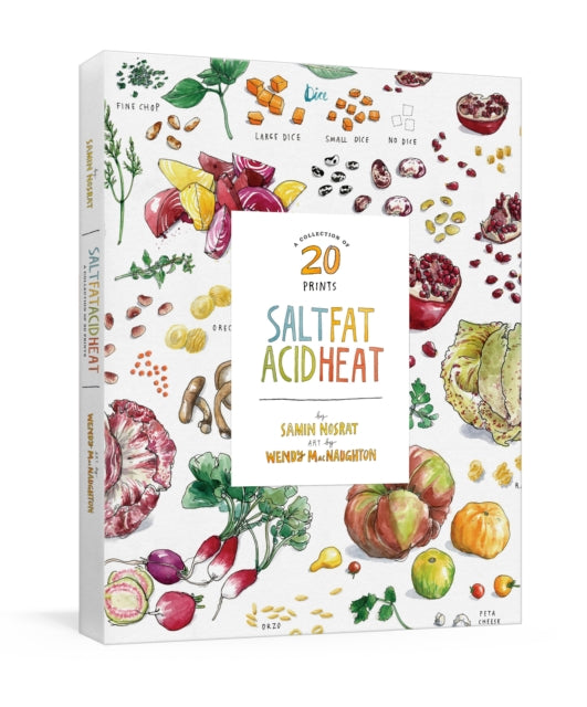 Salt, Fat, Acid, Heat, A Collection of 20 Prints 9781984824707 Samin Nosrat