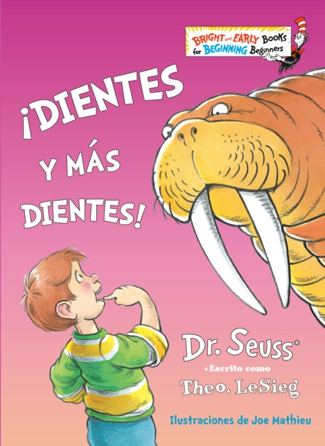 !Dientes y mas dientes!/ The Tooth Book