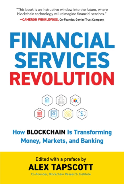 Book cover of: Financial Services Revolution. By: Alex Tapscott
