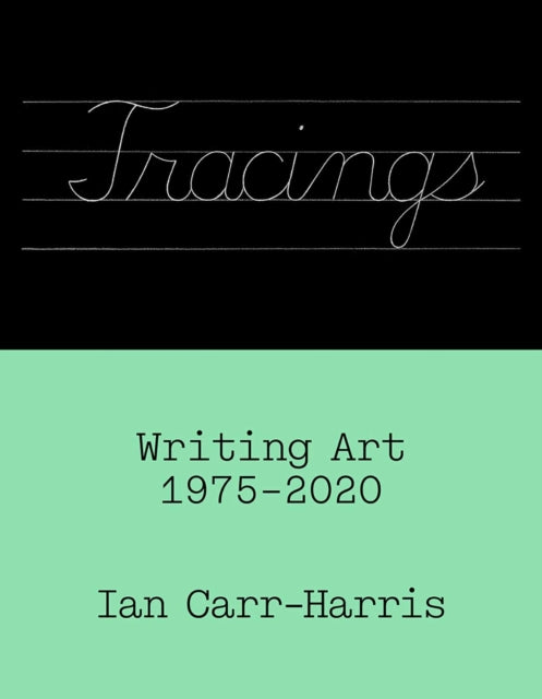 Book cover of: Tracings. By: Ian Carr-Harris