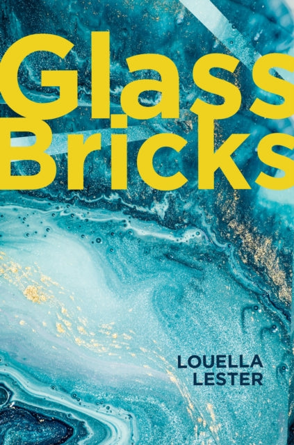 Book cover of: Glass Bricks. By: Louella Lester