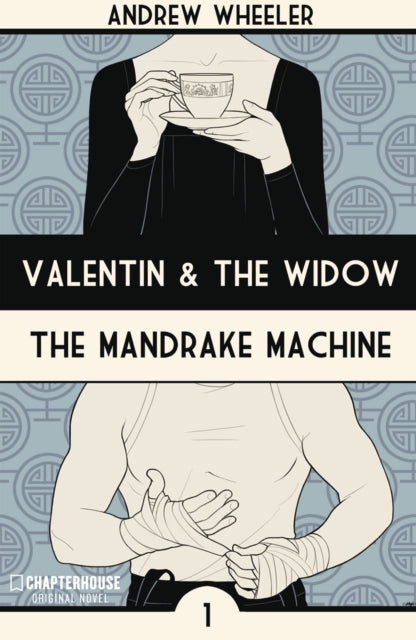 Book cover of: Valentin and The Widow: The Mandrake Machine. By: Andrew Wheeler