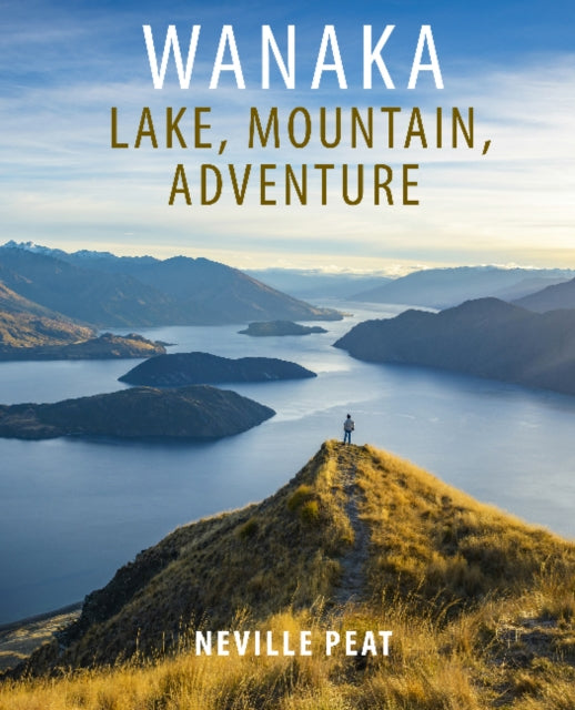 Book cover of: Wanaka. By: Neville Peat