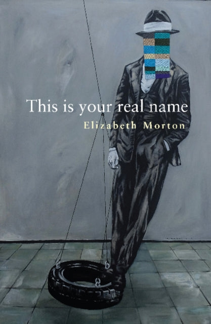 Book cover of: This is your real name. By: Elizabeth Morton