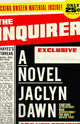 Book cover of: Inquirer, The. By: Jaclyn Dawn