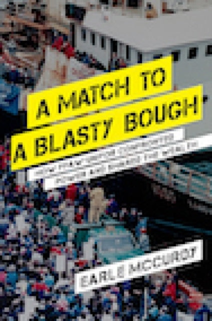 Book cover of: Match to a Blasty Bough. By: Earle McCurdy