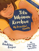 Book cover of: Toku Whanau Rerehua. By: Rauhina Cooper