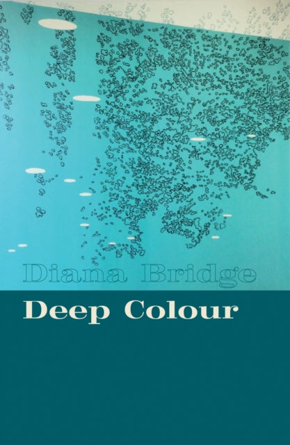 Book cover of: Deep Colour. By: Diana Bridge