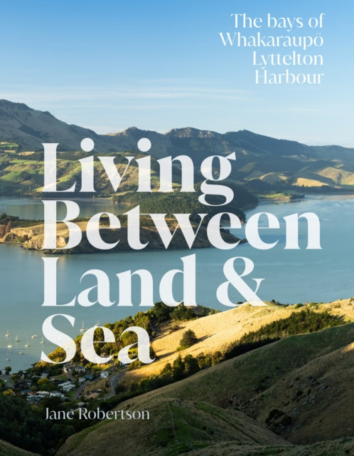 Book cover of: Living Between Land and Sea. By: Jane Robertson