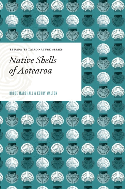 Book cover of: Native Shells of Aotearoa. By: Kerry Walton