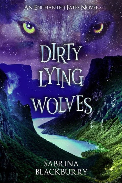 Book cover of: Dirty Lying Wolves
