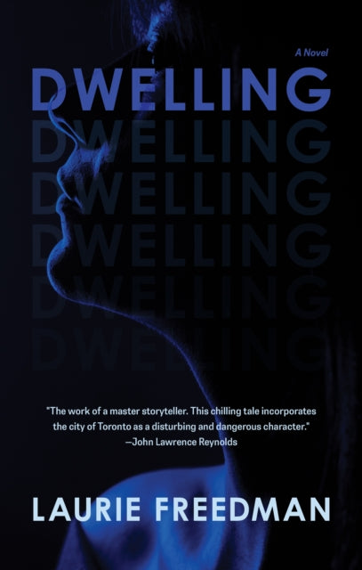 Book cover of: Dwelling. By: Laurie Freedman