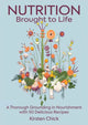 Book cover of: Nutrition Brought to Life. By: Kirsten Chick