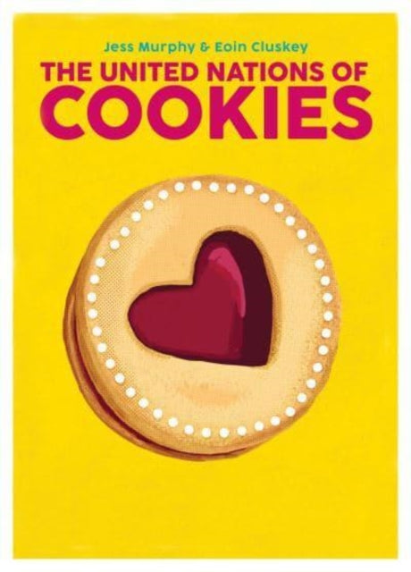 Book cover of: United Nations of Cookies. By: Jess Murphy