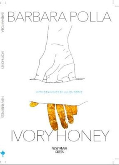 Book cover of: Ivory Honey