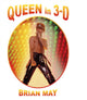 Book cover of: Queen in 3-D. By: Brian May