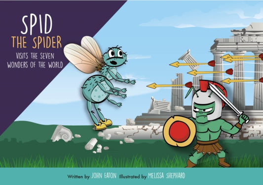 Book cover of: Spid the Spider Visits the Seven Wonders of the World