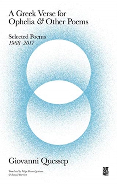 Book cover of: Greek Verse for Ophelia and Other Poems. By: QUESSEP