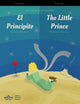 Book cover of: El Principito / The Little Prince Spanish/English Bilingual Edition with Audio Download