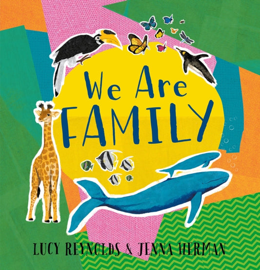 We Are Family 9781999770426 Lucy Reynolds
