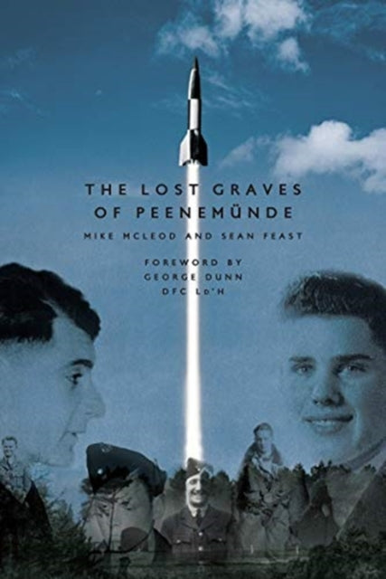 Book cover of: Lost Graves of PeenemuNde. By: Sean Feast