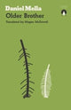Book cover of: Older Brother. By: Daniel Mella