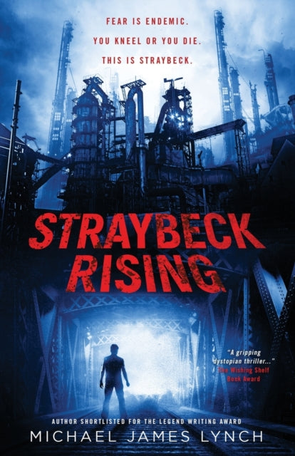 Book cover of: Straybeck Rising. By: Lynch, Michael J.