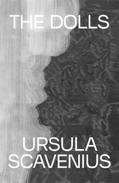 Book cover of: Dolls. By: Ursula Scavenius