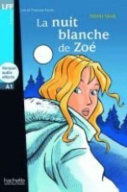 Book cover of: La nuit blanche de Zoe - Livre + downloadable audio. By: Mirela Vardi