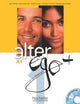 Alter Ego +1: Livre de l'eleve A1 + Parcours digital 9782011558107 Annie Berthier