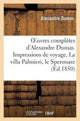 Book cover of: Oeuvres Completes d'Alexandre Dumas. Serie 9 Impressions de Voyage, La Villa Palmieri, Le Speronare