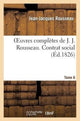 Book cover of: Oeuvres Completes de J. J. Rousseau. T. 6 Contrat Social