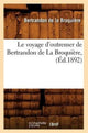 Book cover of: Le Voyage d'Outremer de Bertrandon de la Broquiere, (Ed.1892)