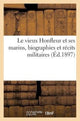 Book cover of: Le Vieux Honfleur Et Ses Marins, Biographies Et Recits Militaires