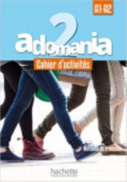 Book cover of: Adomania 2. By: Hachette FLE