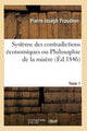 Book cover of: Systeme Des Contradictions Economiques Ou Philosophie de la Misere. Tome 1