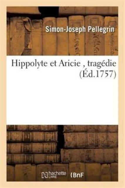 Book cover of: Hippolyte Et Aricie