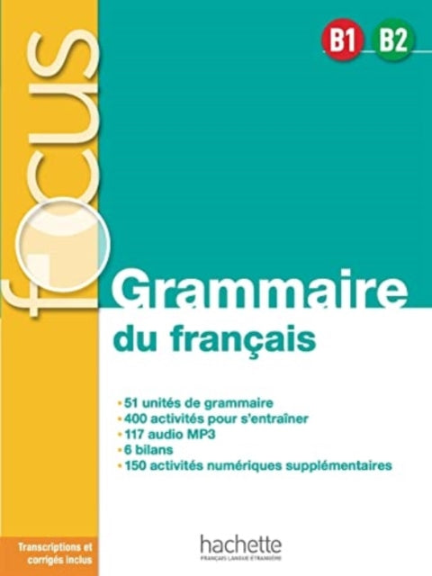 Book cover of: Focus - Grammaire du francais B1-B2