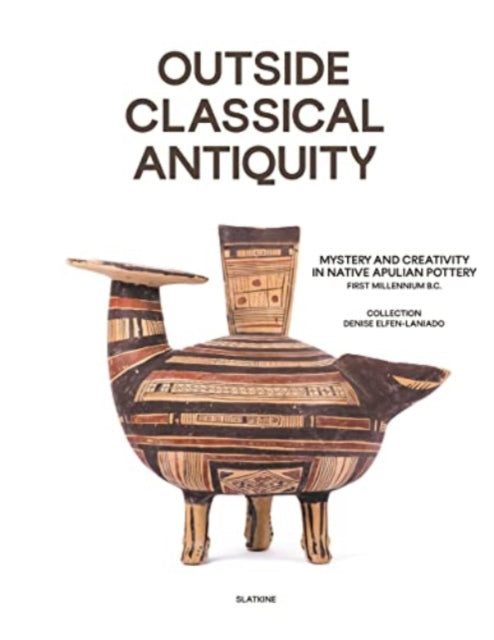 Book cover of: Outside Classical Antiquity. By: Jacques Chamay