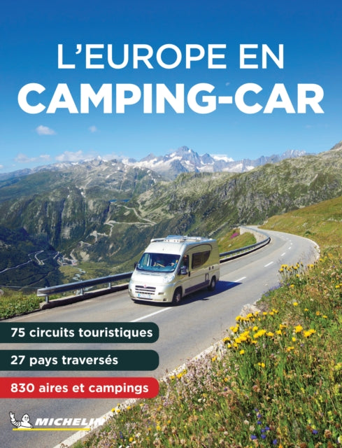 Book cover of: Europe en Camping Car 2024 - Michelin Camping Guide
