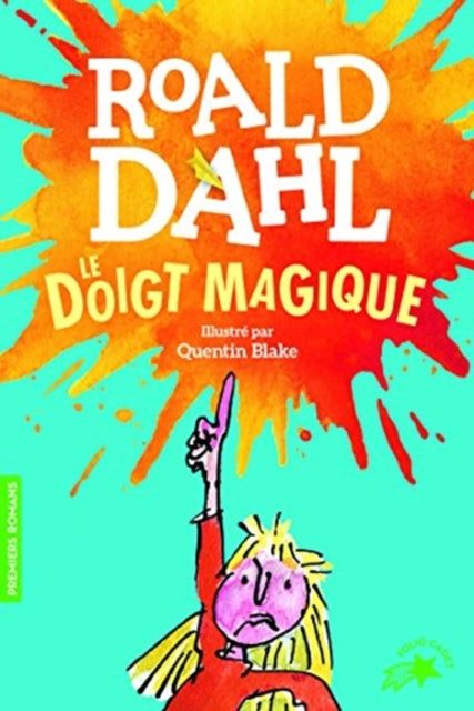 Book cover of: Le doigt magique