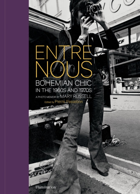 Book cover of: Entre Nous: Bohemian Chic in the 1960s and 1970s. By: Mary Russell