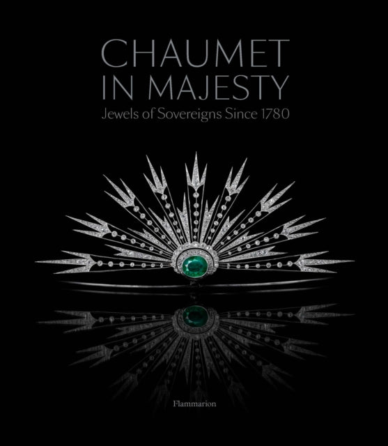Book cover of: Chaumet in Majesty. By: Albert I Prince of Monaco