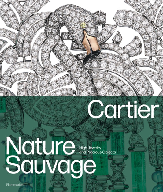 Book cover of: Cartier: Nature Sauvage. By: Hélène Bouillon